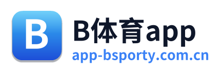 B体育app
